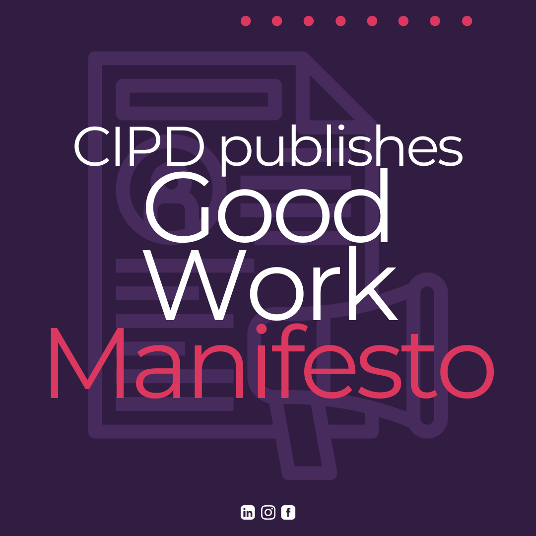 CIPD good work manifesto