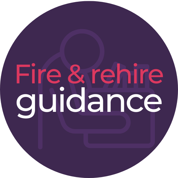 Fire & rehire guidance