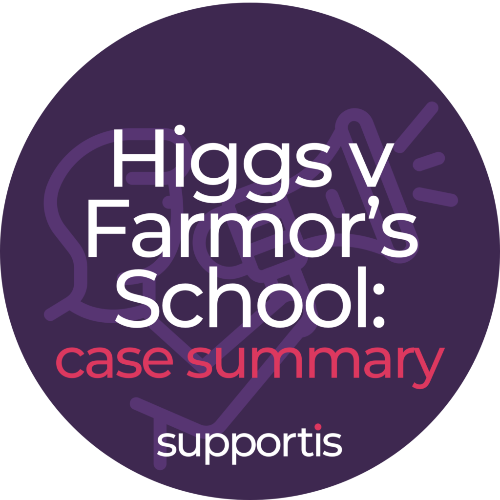 Higgs v Farmor’s School case summary